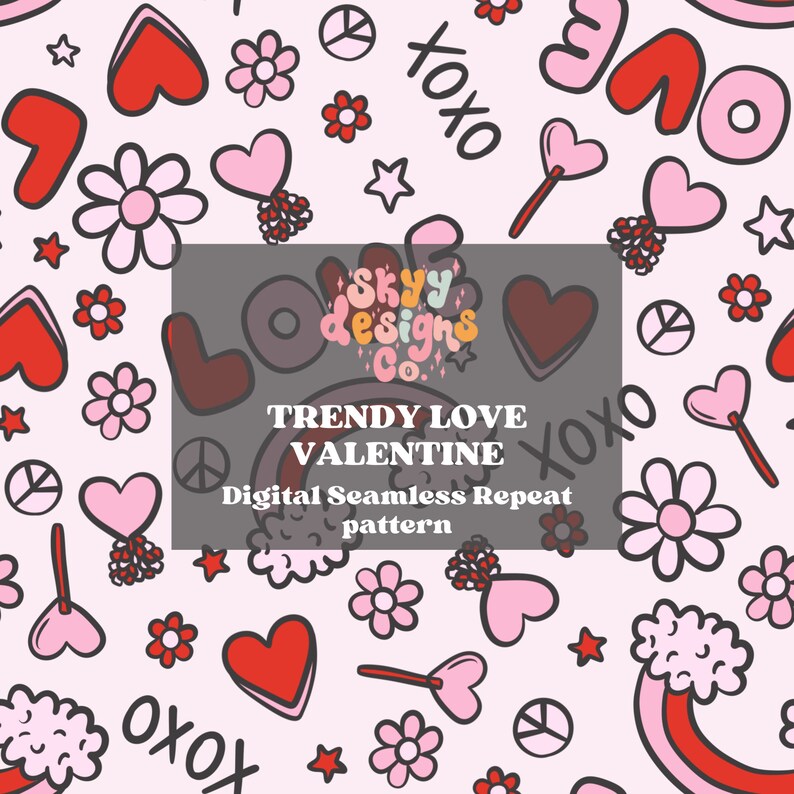 Trendy love valentine